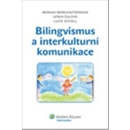 Bilingvismus a interkulturní komunikace - cena, porovnanie