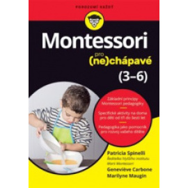 Montessori pro (ne)chápavé (3–6 let)