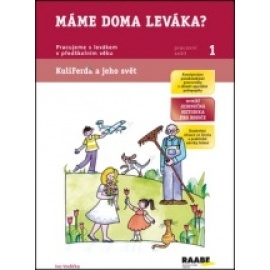 Máme doma leváka?