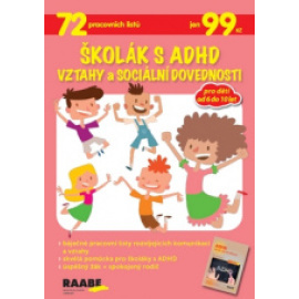 Školák s ADHD Vztahy a sociální dovednosti