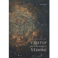 Vzestup po úrovních Vědomí - cena, porovnanie