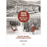 Archy života - Historie rodu Löw-Beer - cena, porovnanie