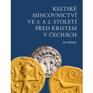 Keltské mincovnictví ve 3. a 2. století před Kristem v Čechách - cena, porovnanie