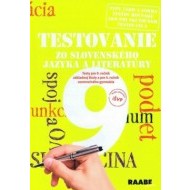 Testovanie zo slovenského jazyka a literatúry 9 - Testy pre 9. ročník ZŠ a 4. ročník osemročného gymnázia - cena, porovnanie