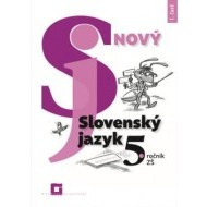 Nový Slovenský jazyk 5. ročník – 1. časť - cena, porovnanie