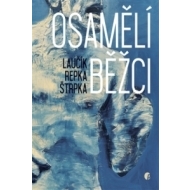Osamělí běžci - cena, porovnanie