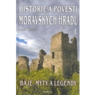 Historie a pověsti moravských hradů - cena, porovnanie