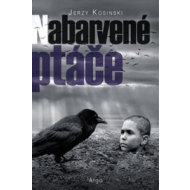 Nabarvené ptáče - cena, porovnanie