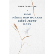 Jsou někde nad horami ještě jedny hory - cena, porovnanie