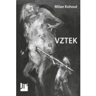 Milan Kohout - Vztek - cena, porovnanie