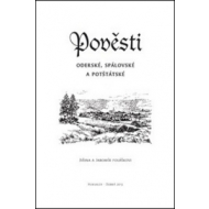 Pověsti Oderské, Spálovské a Potštátské - cena, porovnanie