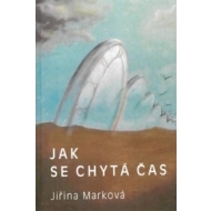 Jak se chytá čas - cena, porovnanie