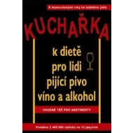 Kuchařka k dietě pro lidi pijící pivo, víno a alkohol - cena, porovnanie