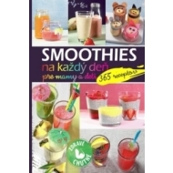 Smoothies na každý deň pre mamy a deti - cena, porovnanie