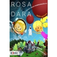 Rosa a Dara a jejich velká dobrodružství - cena, porovnanie