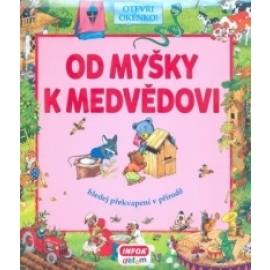 Od myšky k medvědovi