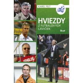 Hviezdy z futbalových lavičiek