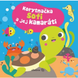 Korytnačka Sofi a jej kamaráti