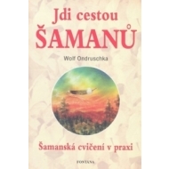 Jdi cestou šamanů - cena, porovnanie