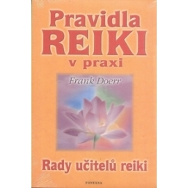 Pravidla Reiki v praxi