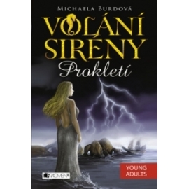 Volání sirény Prokletí