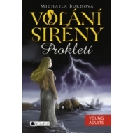 Volání sirény Prokletí - cena, porovnanie