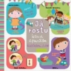 Já rostu – hraju si a poznávám každodenní život