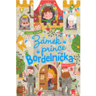 Zámek prince Bordelníčka - cena, porovnanie