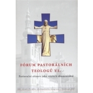Fórum pastorálních teologů VI. - cena, porovnanie