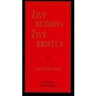 Živý Buddha, živý Kristus - cena, porovnanie