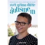 Svět očima dítěte s autismem - cena, porovnanie