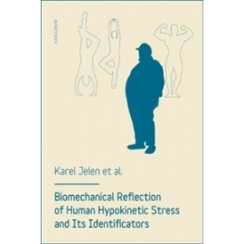 Biomechanical reflection of human hypokinetic stress and its identificators