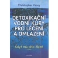 Detoxikační vodní kúry pro léčení a omlazení