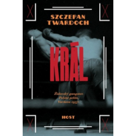 Szczepan Twardoch - Král