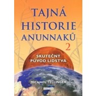 Tajná historie Anunnaků 2 - cena, porovnanie