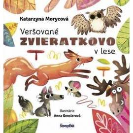 Veršované Zvieratkovo - v lese