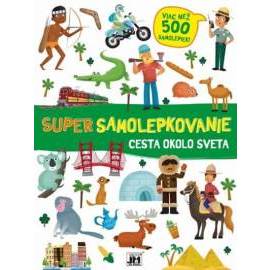 Super samolepkovanie/ Cesta okolo sveta