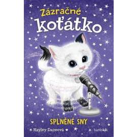 Zázračné koťátko 2 - Splněné sny