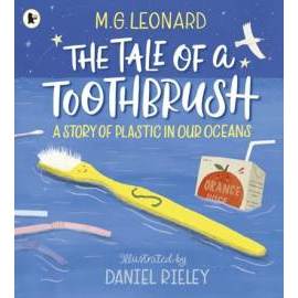 The Tale of a Toothbrush: A Story of Plastic in Our Oceans