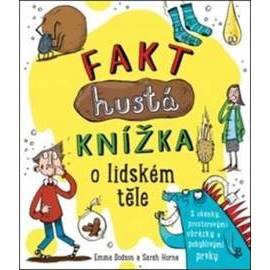 Fakt hustá knížka o lidském těle