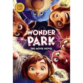 Wonder Park: The Movie Novel