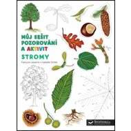 Stromy Můj sešit pozorování a aktivit - cena, porovnanie