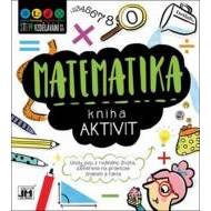 Kniha aktivit Matematika - cena, porovnanie