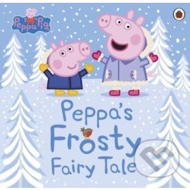 Peppa Pig: Peppas Frosty Fairy Tale