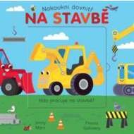 Nakoukni dovnitř Na stavbě - cena, porovnanie