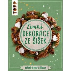 Zimní dekorace ze šišek