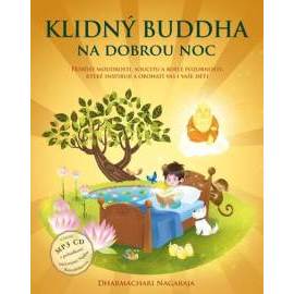 Klidný Buddha na dobrou noc (Kniha a vložené mp3 CD)