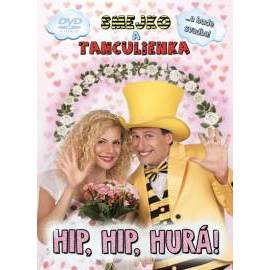 Smejko a Tanculienka: Hip, Hip, Hurá! DVD