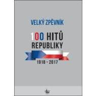 Velký zpěvník 100 hitů republiky - cena, porovnanie