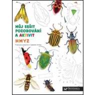 Hmyz Můj sešit pozorování a aktivit - cena, porovnanie